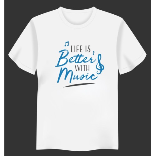 Life is Better with Music Adult Unisex T-Shirt 